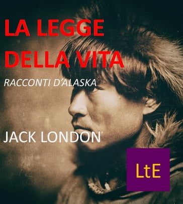 La legge della vita - Jack London