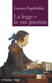 La legge e la sua giustizia