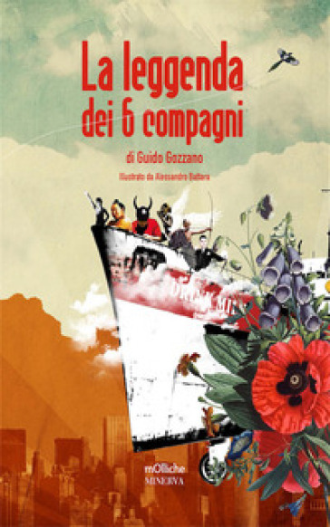 La leggenda dei sei compagni - Guido Gozzano