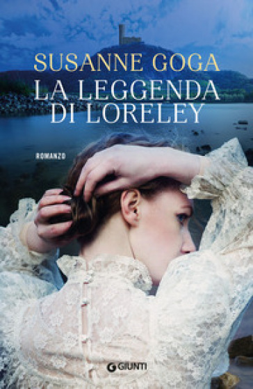 La leggenda di Loreley - Susanne Goga