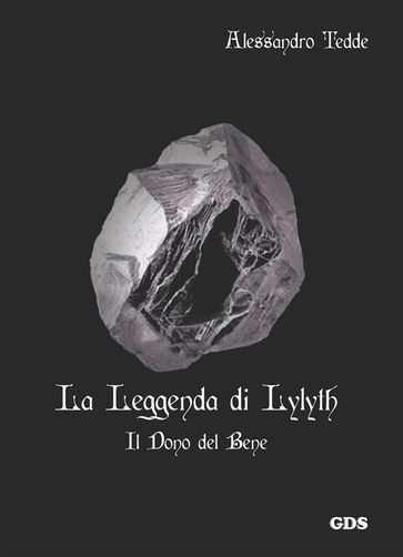 La leggenda di Lylyth - ALESSANDRO TEDDE