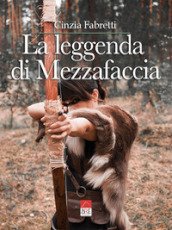 La leggenda di Mezzafaccia