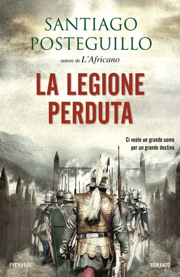 La legione perduta - Santiago Posteguillo