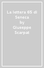 La lettera 65 di Seneca