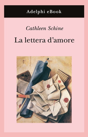 La lettera d'amore - Cathleen Schine