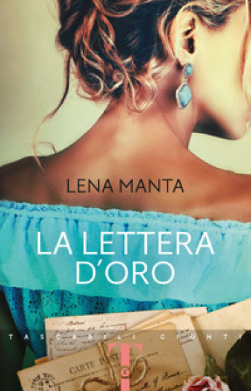 La lettera d'oro - Lena Manta