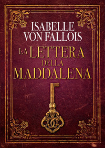 La lettera della Maddalena - Isabelle von Fallois