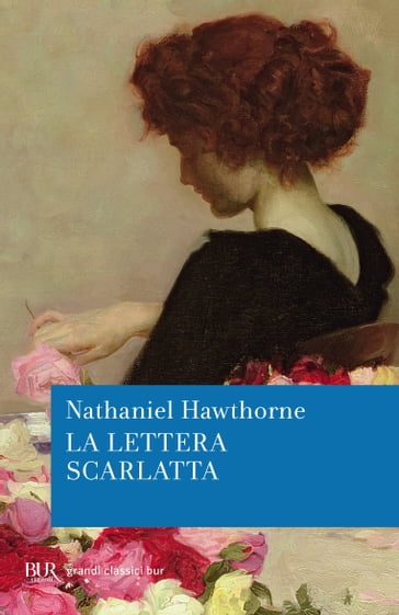 La lettera scarlatta - Hawthorne Nathaniel