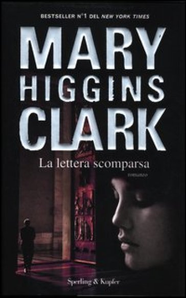 La lettera scomparsa - Mary Higgins Clark