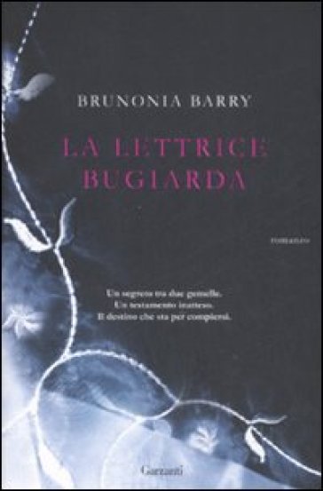 La lettrice bugiarda - Brunonia Barry