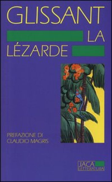 La lézarde - Édouard Glissant