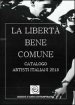 La libertà bene comune