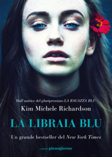 La libraia blu - Kim Michele Richardson