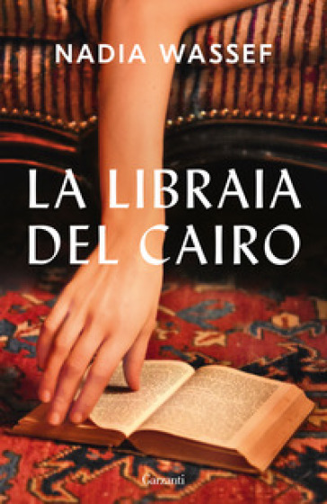 La libraia del Cairo - Nadia Wassef