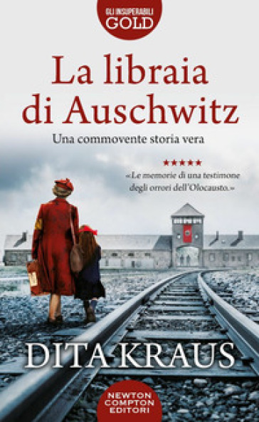 La libraia di Auschwitz - Dita Kraus