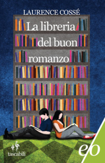 La libreria del buon romanzo - Laurence Cossé