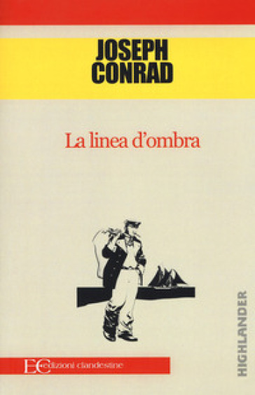 La linea d'ombra - Joseph Conrad