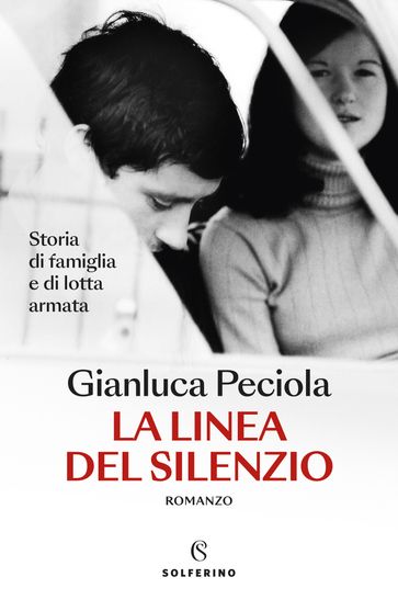 La linea del silenzio - Gianluca Peciola