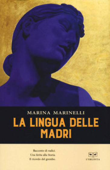 La lingua delle madri - Marina Marinelli