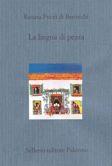 La lingua di pezza - Renata Pucci di Benisichi