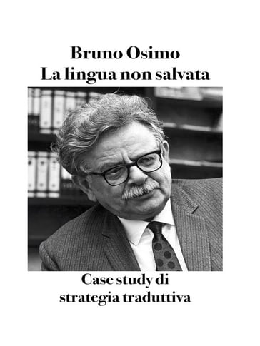 La lingua non salvata - Bruno Osimo