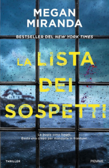 La lista dei sospetti - Megan Miranda