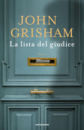 Maquinilla de afeitar considerado Sabroso La lista del giudice - John Grisham - Libro - Mondadori Store