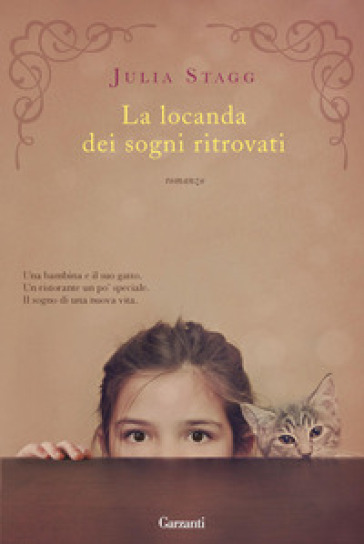 La locanda dei sogni ritrovati - Julia Stagg