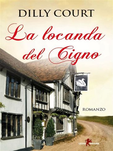 La locanda del Cigno - Dilly Court