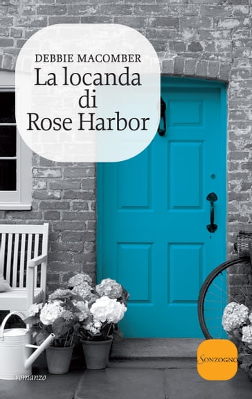 La locanda di Rose Harbor - Debbie Macomber