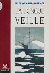 La longue veille