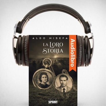 La loro storia - Aldo Misefari