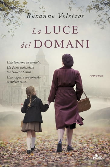 La luce del domani - Roxanne Veletzos