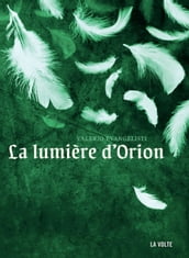 La lumière d Orion