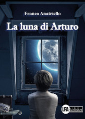 La luna di Arturo