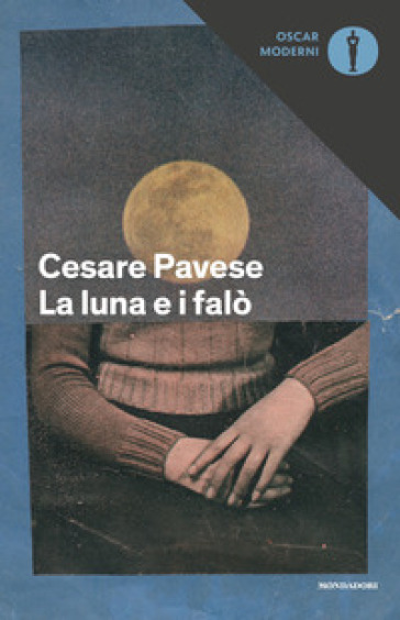 La luna e i falò - Cesare Pavese