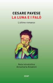 La luna e i falò