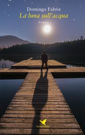 La luna sull acqua