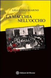 La macchia nell occhio