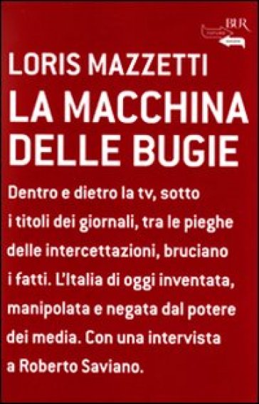 La macchina delle bugie - Loris Mazzetti