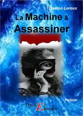 La machine à assassiner