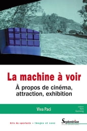 La machine à voir