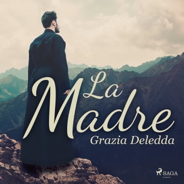 La madre - Grazia Deledda