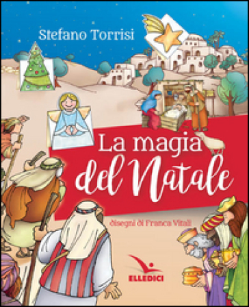 La magia del Natale - Stefano Torrisi