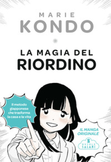 La magia del riordino. Il manga - Marie Kondo