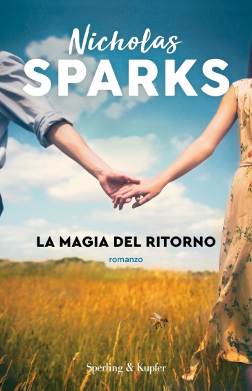 La magia del ritorno - Nicholas Sparks