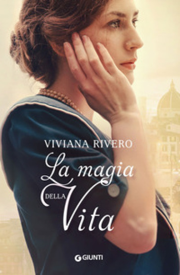 La magia della vita - Viviana Rivero