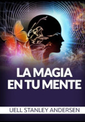 La magia en tu mente