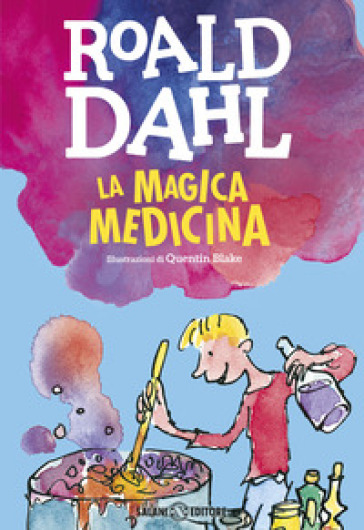 La magica medicina - Roald Dahl