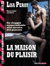 La maison du plaisir